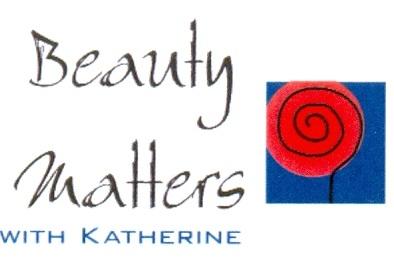Beauty Matters with Katherine